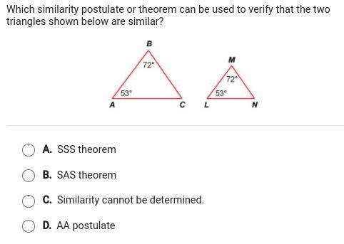 Which similarity postulate or theorem can be used to verify that the two triangles-example-1