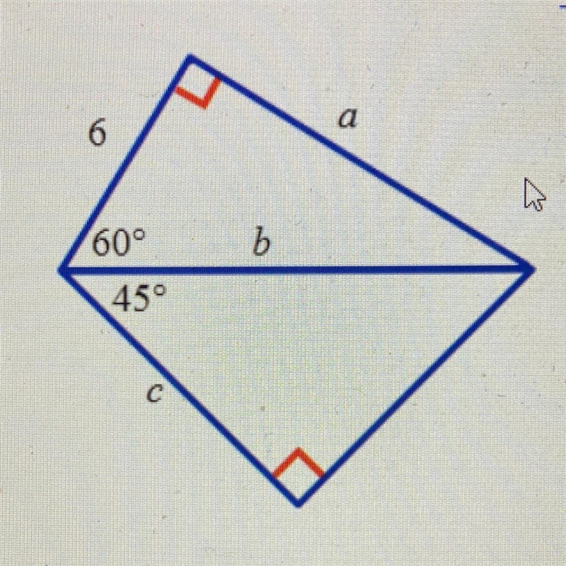 Find a, b, and c. A) a=12, b=6 square root 3, c=3 square root 6 B) a=12, b=12 square-example-1