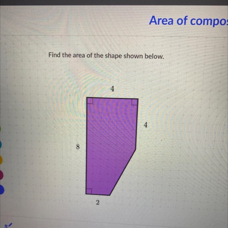 Find the area of the shape shown below. Pls help-example-1