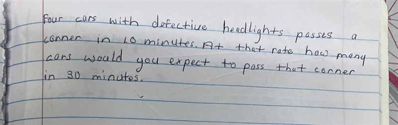 How many cars would you expect to pass the corner in 30 minutes-example-1