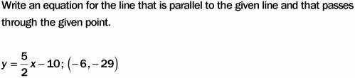 5. Write an equation for the line that is parallel to the given line and that passes-example-1