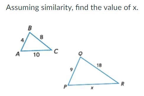 Assuming similarity, find the value of x.-example-1