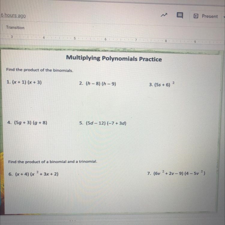 Someone please help me with my multiplying polynomials practice!!!￼-example-1