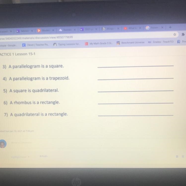 PRACTICE 1 Lesson 15-1 3) A parallelogram is a square. 4) A parallelogram is a trapezoid-example-1