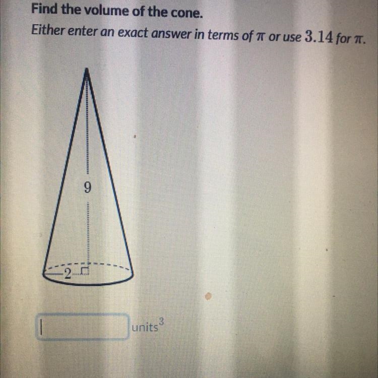 Find the volume of the cone Help-example-1