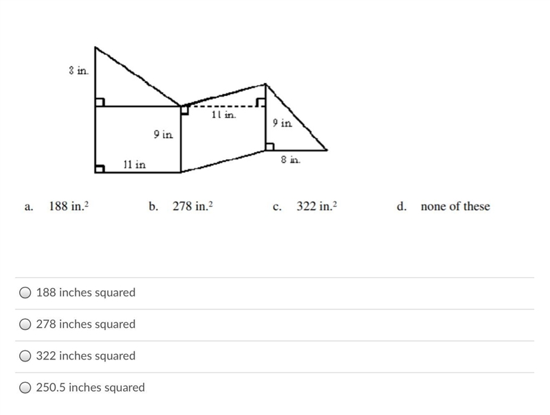 Find the area! 188 inches squared 278 inches squared 322 inches squared 250.5 inches-example-1