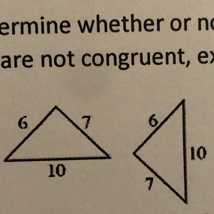 ARE THESE TRIANGLES CONGRUENT?-example-1