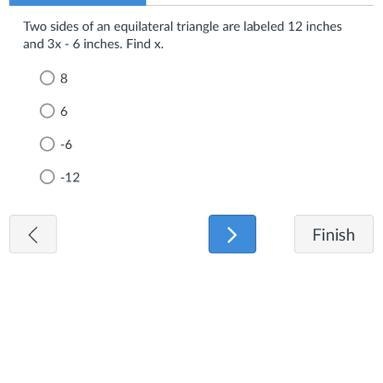 Two sides of an equilateral triangle are labeled 12 inches and 3x - 6 inches. Find-example-1