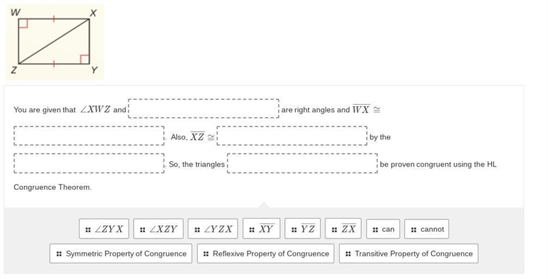 Decide whether enough information is given to prove that △WXZ≅△YZX using the HL Congruence-example-1