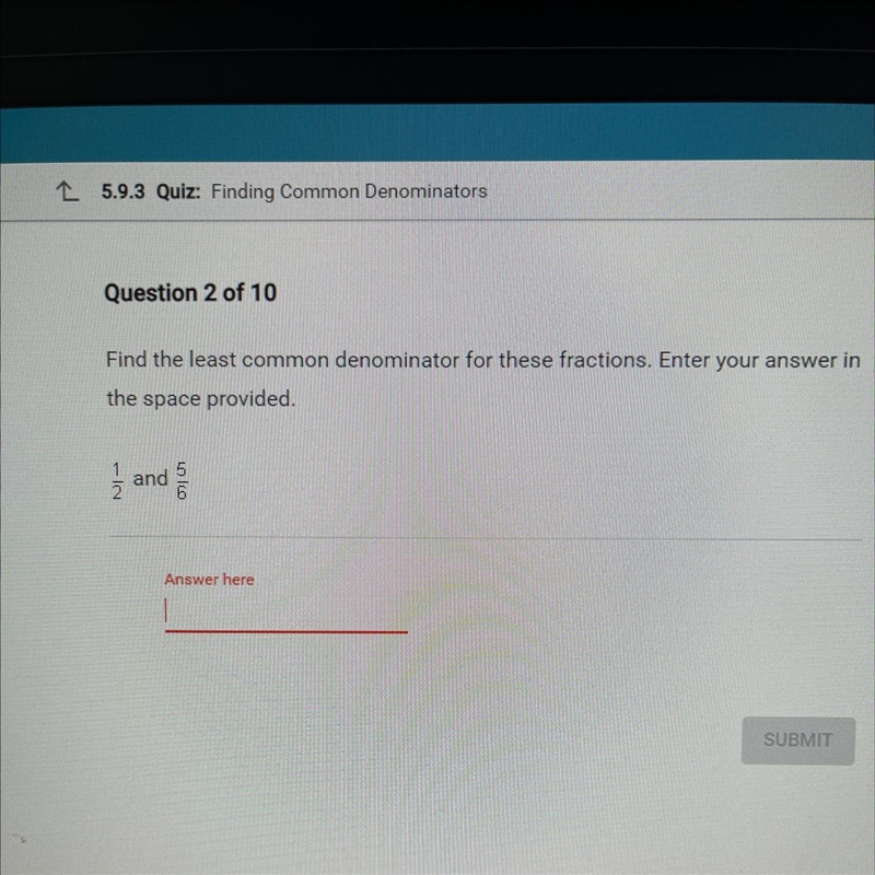 Least common denominator for 1/2 and 5/6-example-1