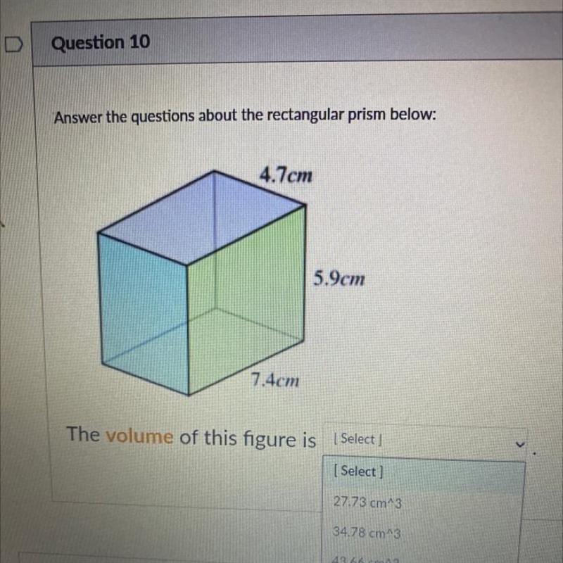 A: 27.73cm^3 B: 43.66cm^3 C: 205.202cm^3-example-1