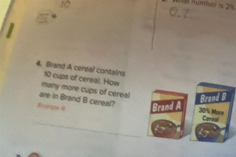 Brand A cereal contains 10 cups of cereal are in Brand B cereal? and here is the picture-example-1