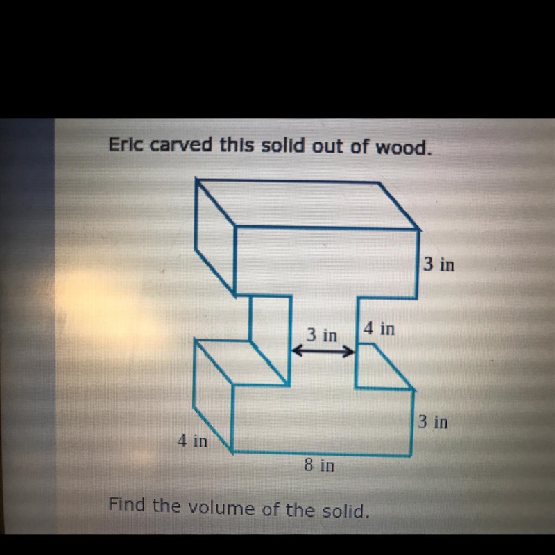 Eric carved this solid out of wood. Find the volume of the solid-example-1