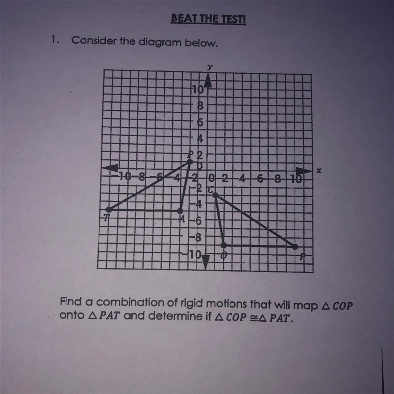 ANSWER ASAP PLEASE TY Consider the diagram below. Find a combination of rigid motions-example-1