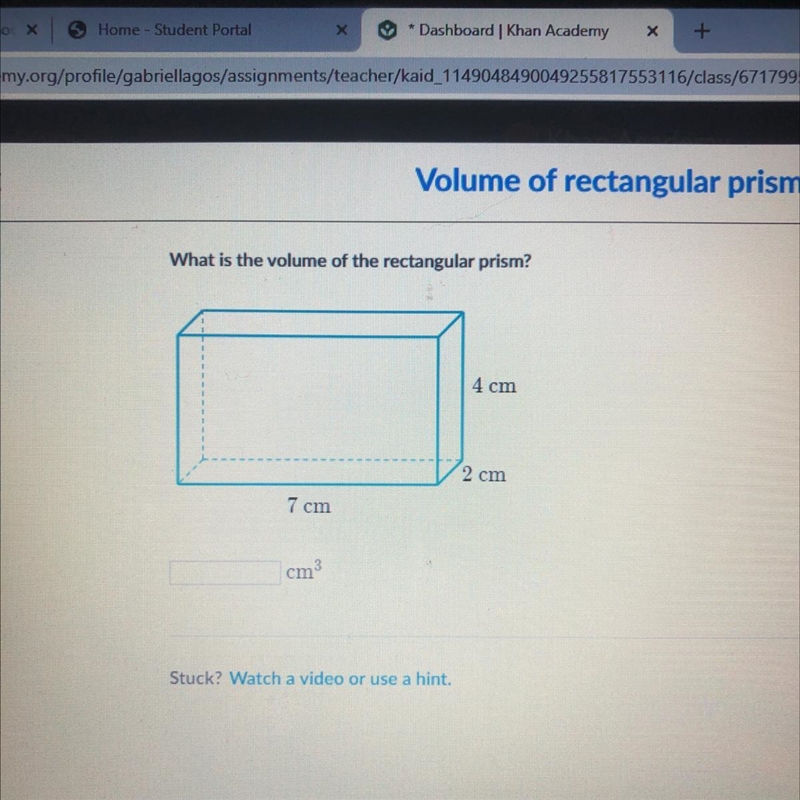 What is the volume of the rectangular prism? 4 cm 2 cm 7 cm-example-1