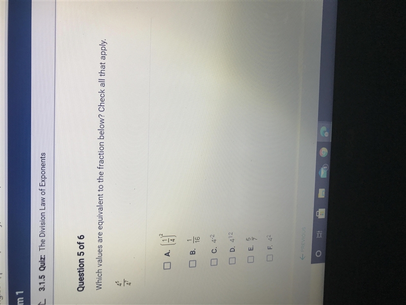 Which values are equivalent to the fraction below? Check all that apply 4 5/4 7-example-1