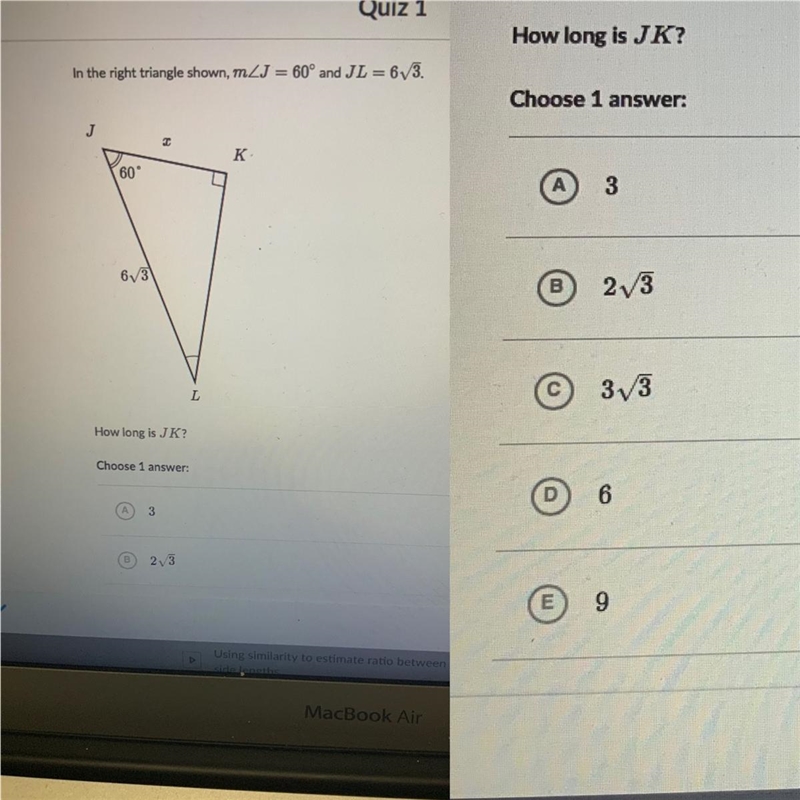 PLEASE HURRY!! In the right triangle shown, mZJ = 60° and JL = 6 radical 3. How long-example-1