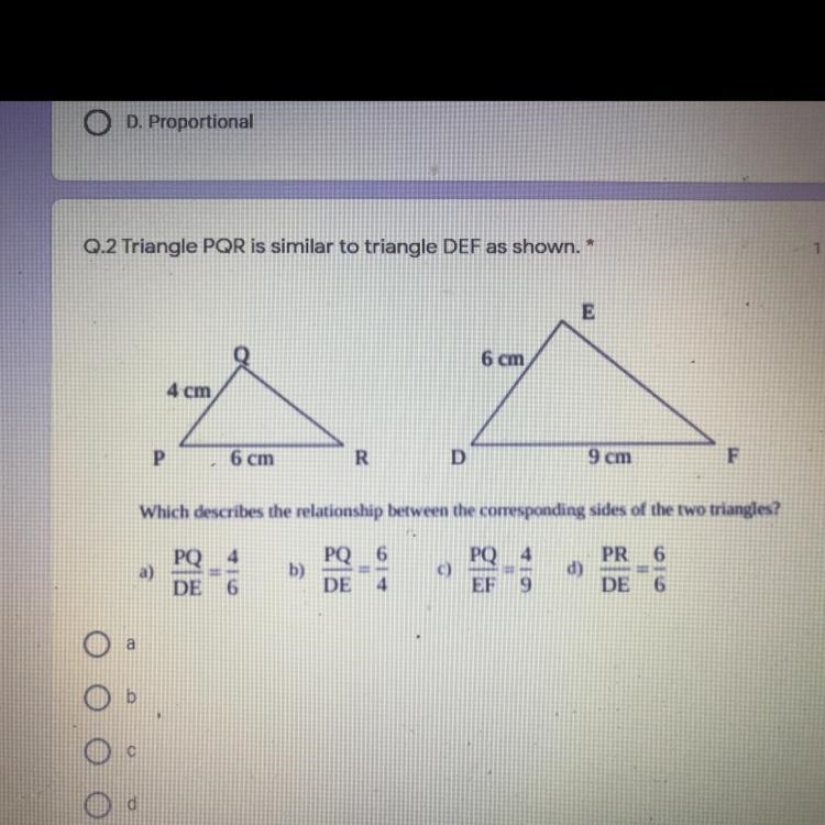 Triangle PQR is similar to triangle DEF as shown.* A. B. D. C.-example-1