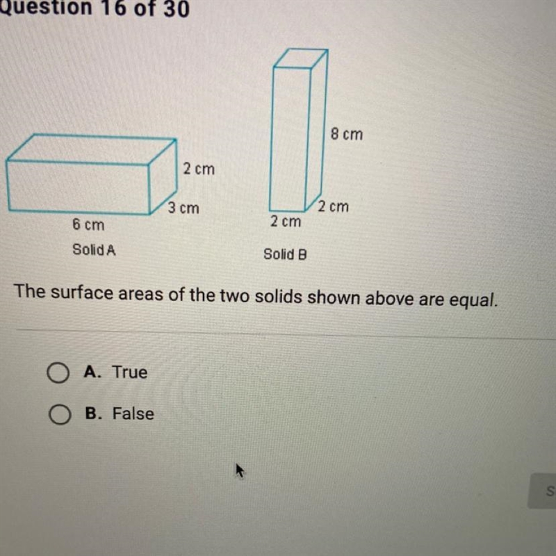 The surface areas of the two solids shown above are equal. A. True B. False-example-1