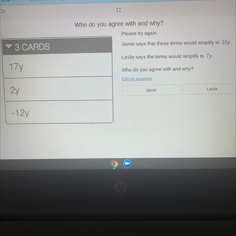 Jamie says that these terms would simplify to 3ly. Leslie says the terms would simplify-example-1