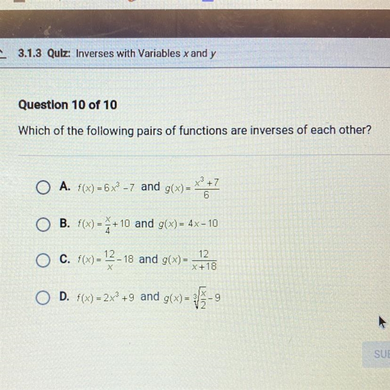 Which of the following pairs of functions are inverses of each other?-example-1