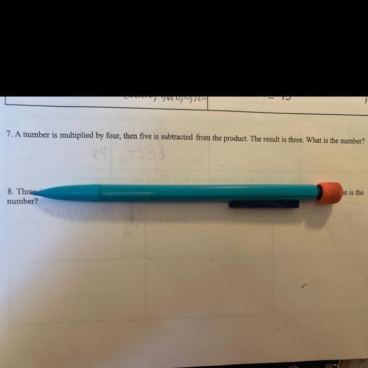 7. A number is multiplied by four, then five is subtracted from the product. The result-example-1