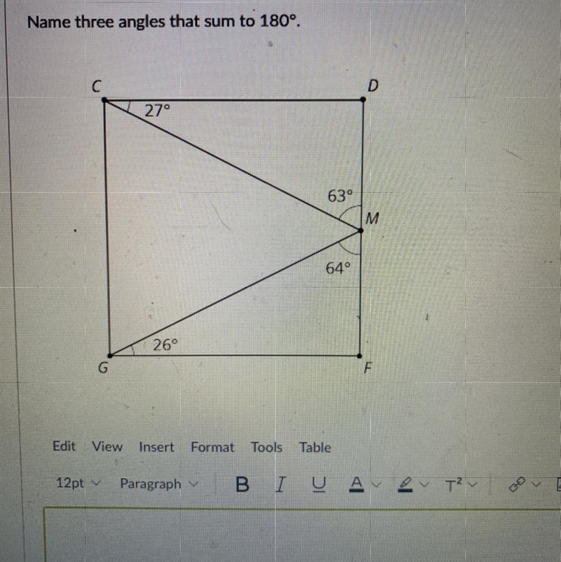 Please Hurry Name three angles that sum to 180°.-example-1