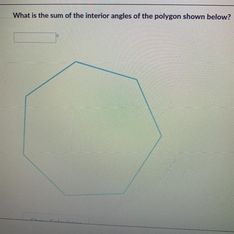 What is the sum of the interior angles of the polygon shown below?-example-1