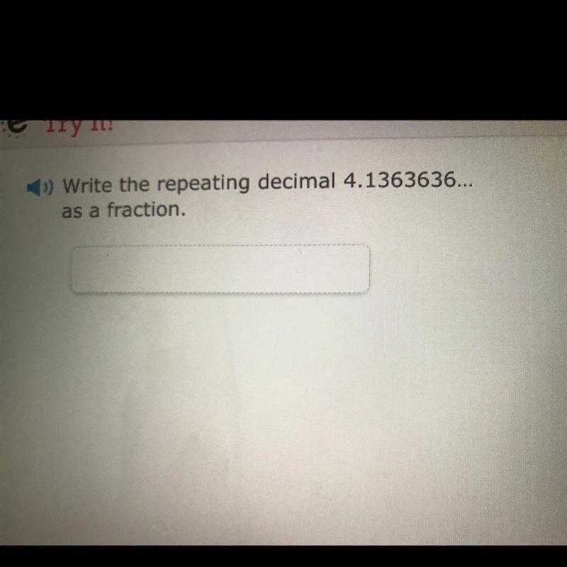 Write the repeating decimal 4.1363636 as a fraction.-example-1