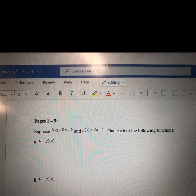 Pages 1 - 5: Suppose f(x) = 6x-2 and g(x) = 2x+4 . Find each of the following functions-example-1