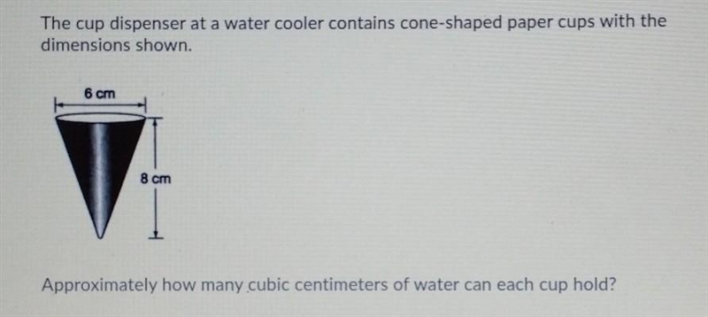 Approximately how many cubic centimeters of water can each cup hold? 301 cubic centimeters-example-1