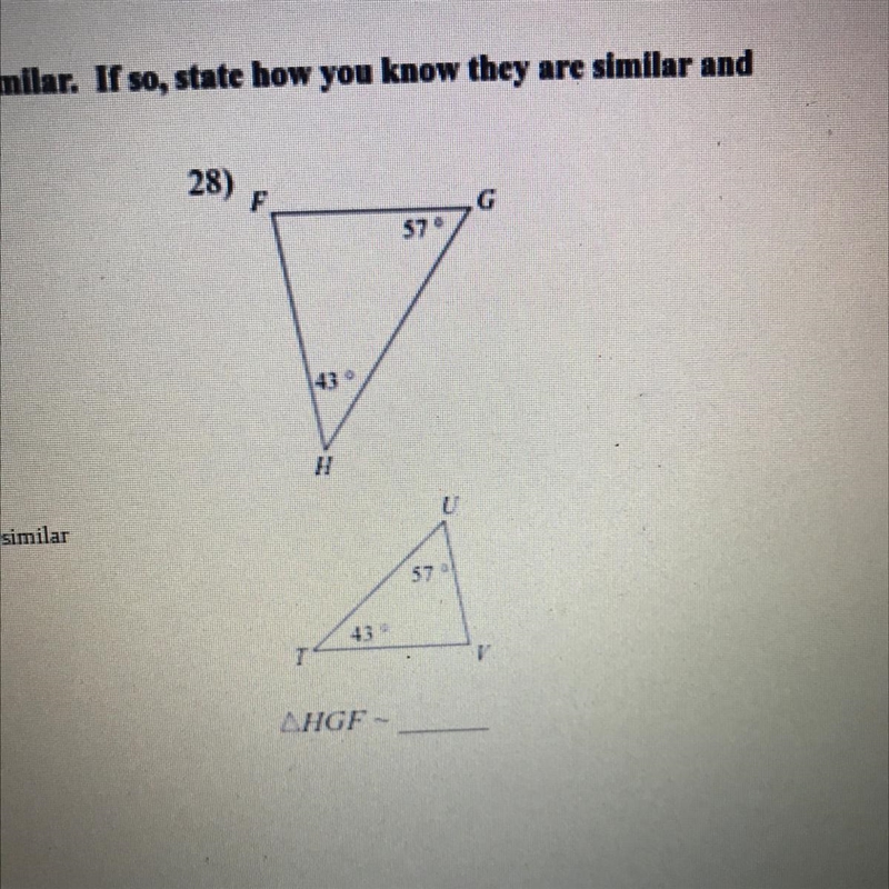 Please help! State if the triangles in each pair are similar. If so, state how you-example-1