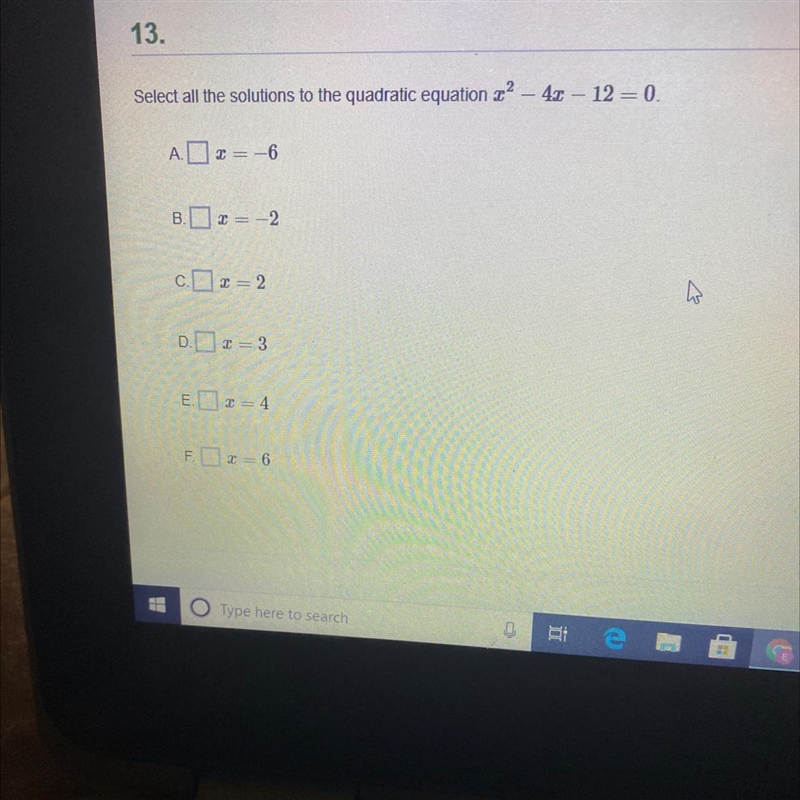 Select all the solutions to the quadratic equation x2-4x-12=0-example-1