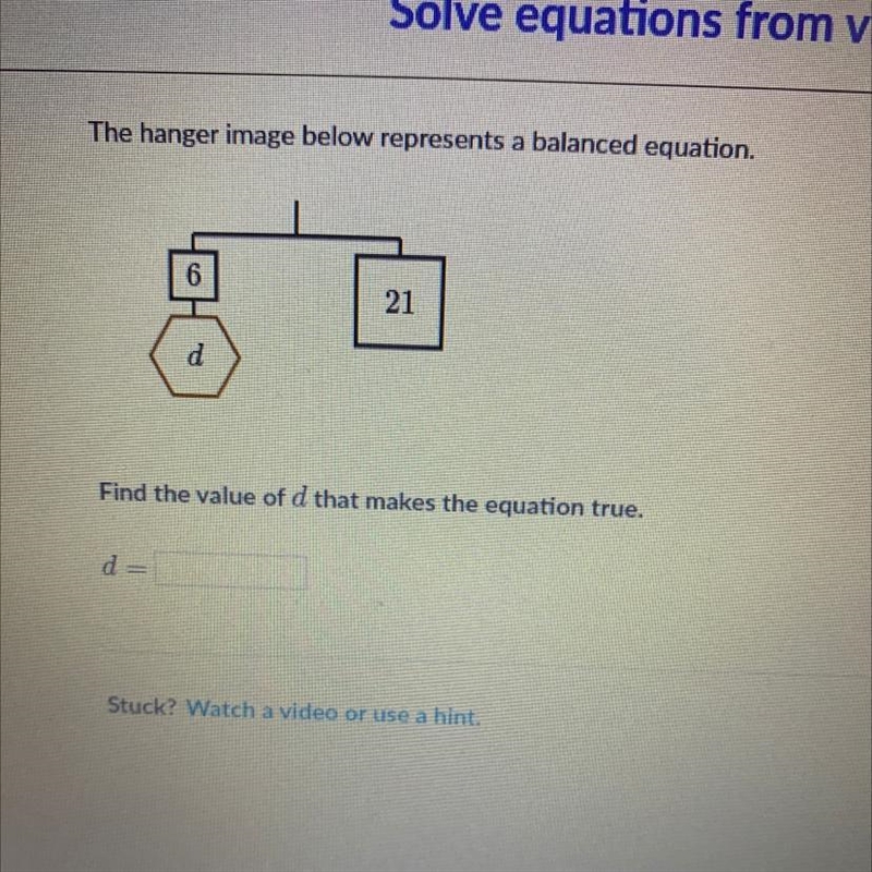 The hanger image below represents a balanced equation, 6 21 Find the value of d that-example-1