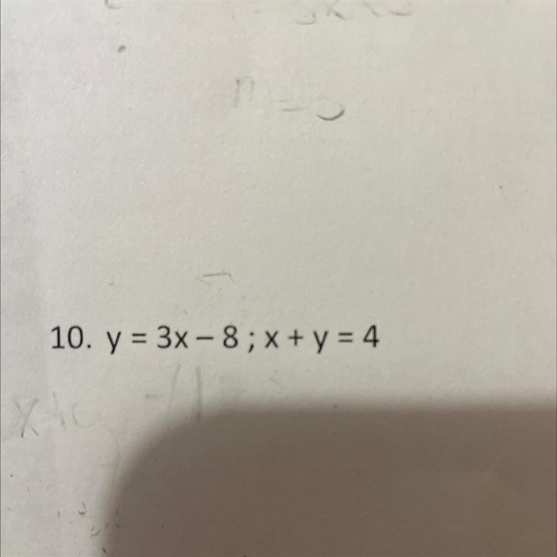 Y=3x-8; x+y=4 It’s late and I need help-example-1