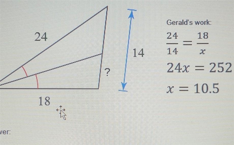 2. Gerald was given the following problem to solve for the length of the "?&quot-example-1