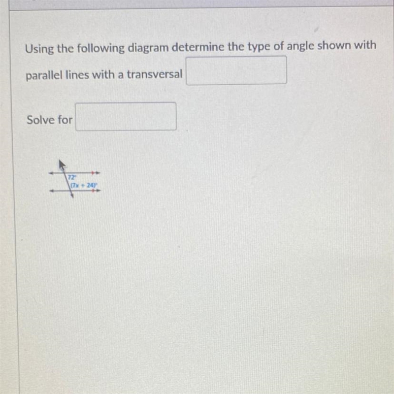 Find type of angle and solve for x.Please help.-example-1