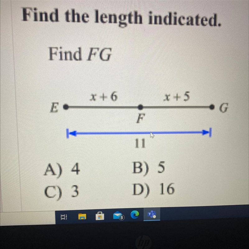 Find the length indicated. Find FG A) 4 C) 3 B) 5 D) 16-example-1