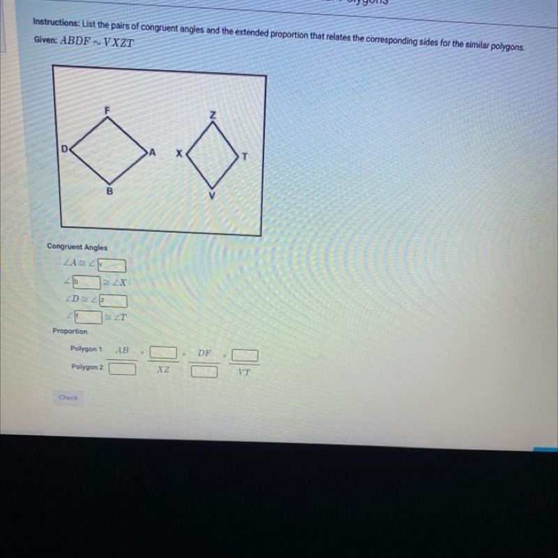 List pairs of congruent angles and the extended proportion that relates the corresponding-example-1