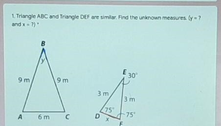 Find the unknow measures of y and x.​-example-1