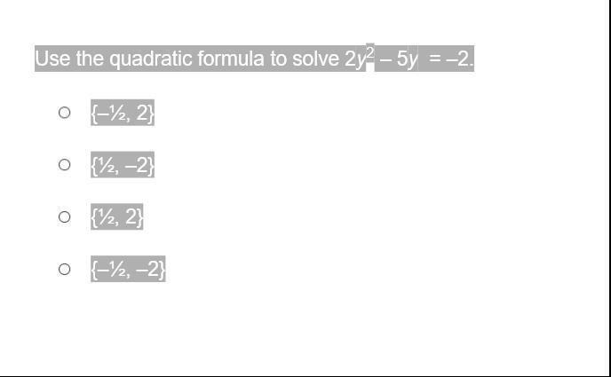 Quadratic formula? huh?-example-1