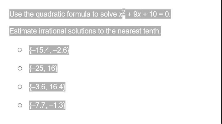 Quadratic formula? huh?-example-2