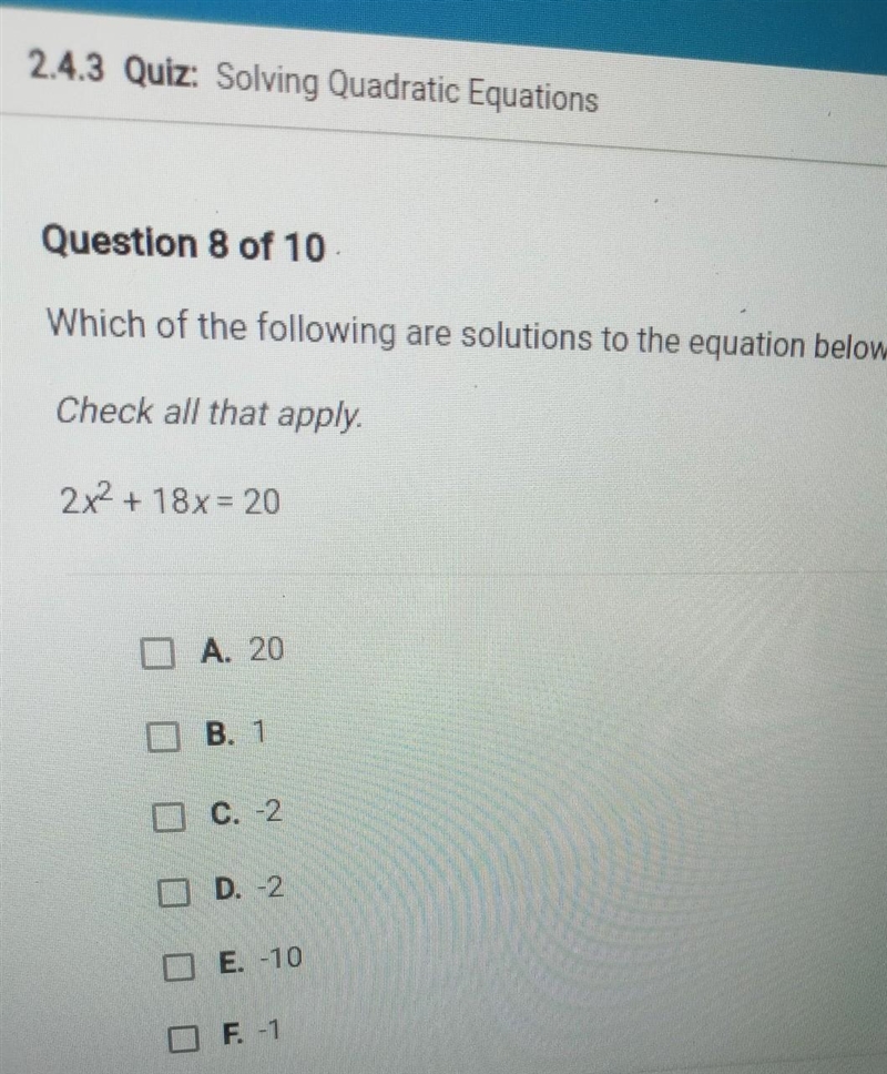 Which of the following are solutions to the equation below? Check all that apply. 2x-example-1