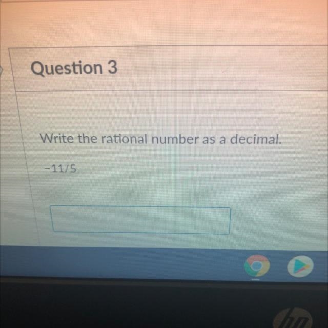 Question 3 Write the rational number as a decimal.-example-1