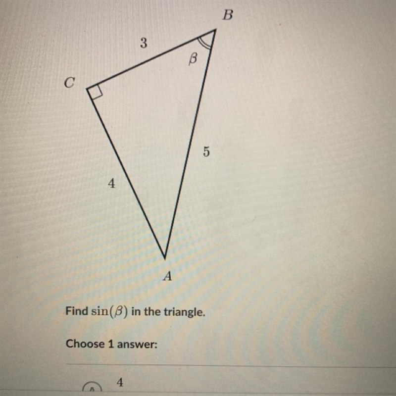 Find sin(B) in the triangle. a- 4/3 b- 3/5 c- 4/5 D- 3/4-example-1