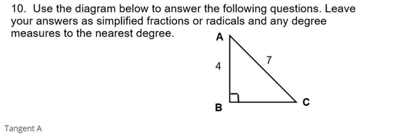 Stuck on trig could use some help finding the tangent of A-example-1