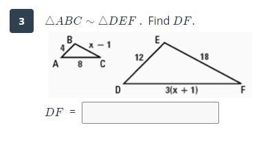 △ABC∼△DEF . Find DF.DF.-example-1