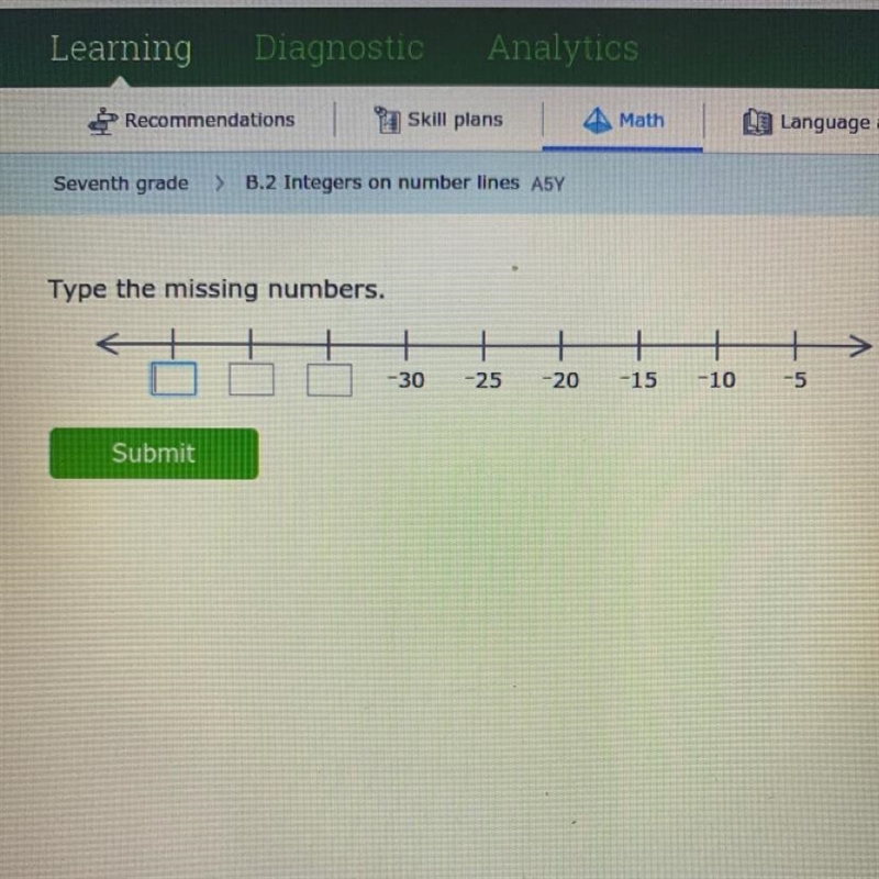 Type the missing numbers. -30 -25 -20 -15 -10 -5-example-1