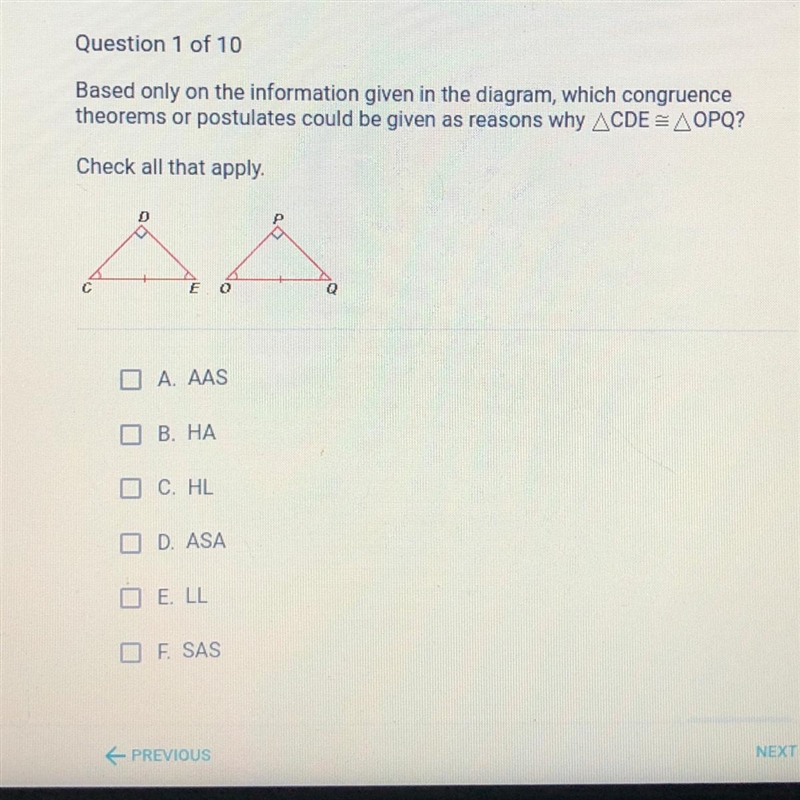 Which congruence theorems or postulate could be given as reason why CDE ~= OPQ-example-1