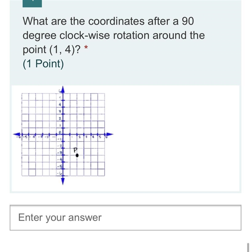 What are the coordinates after a 90 degree clock-wise rotation around the point (1, 4)?-example-1